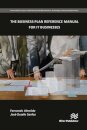 The Business Plan Reference Manual for IT Businesses