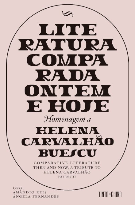 Literatura Comparada Ontem e Hoje