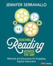 Teaching Reading Across the Day, Grades K-8