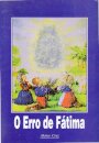 O Erro de Fátima