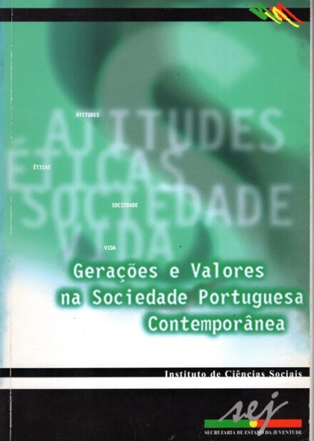 Gerações e Valores na Sociedade Portuguesa Contemporânea