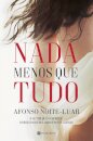 Nada Menos Que Tudo