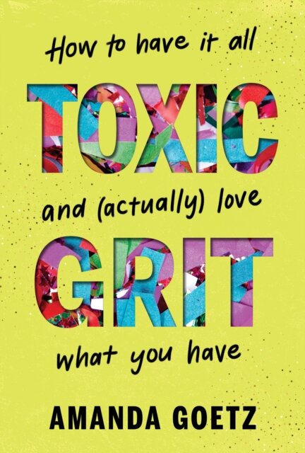 Toxic Grit