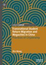 Transnational Student Return Migration and Megacities in China