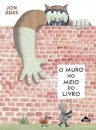O Muro no Meio do Livro