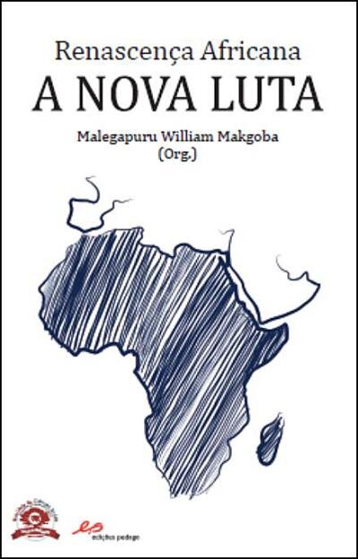 Renascença Africana-A Nova Luta