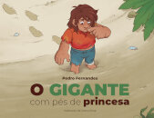 O gigante com pés de princesa