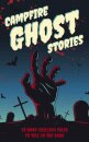 Campfire Ghost Stories