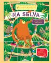 Descobre o Caminho: Na Selva