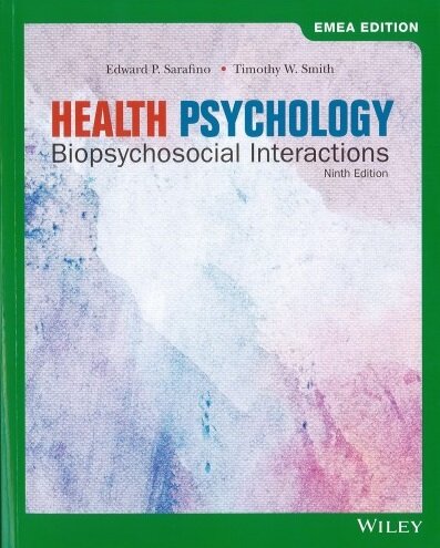Health Psychology - Biopsychosocial Interactions