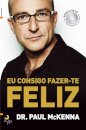 Eu Consigo Fazer-te Feliz