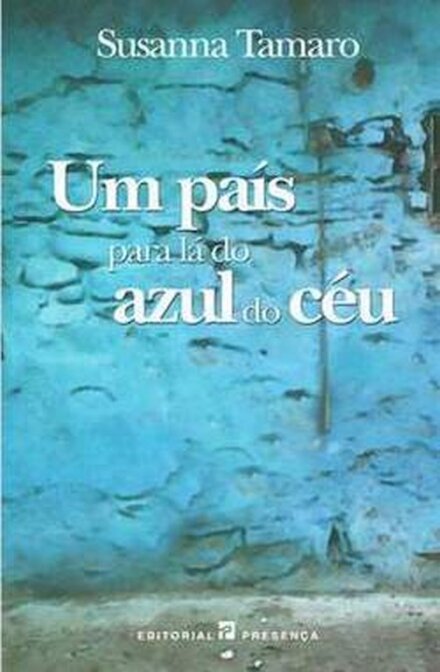 Um País para lá do Azul do Céu