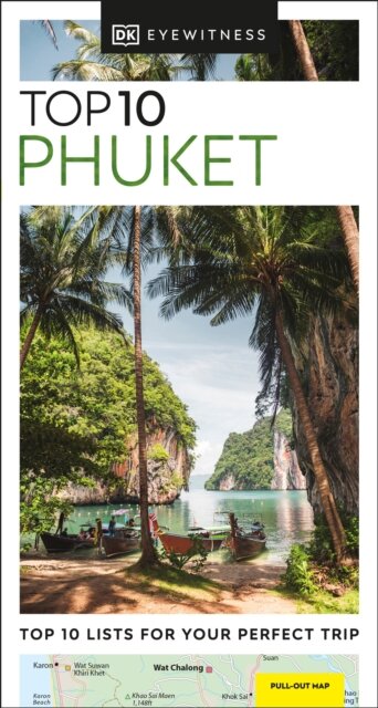 Phuket Dk Eyewitness Top 10