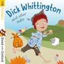 Read with Oxford: Stage 2 Phonics: Dick Whittington and Other Tales