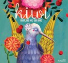 Kiwi: Un pájaro más bien raro