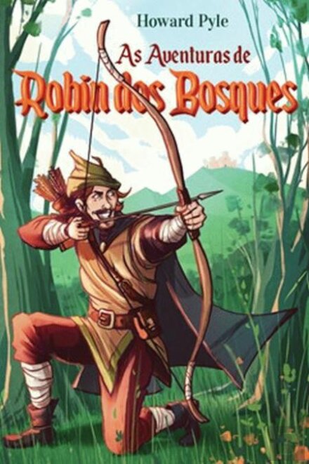 As Aventuras De Robin Dos Bosques