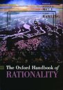 The Oxford Handbook Of Rationality
