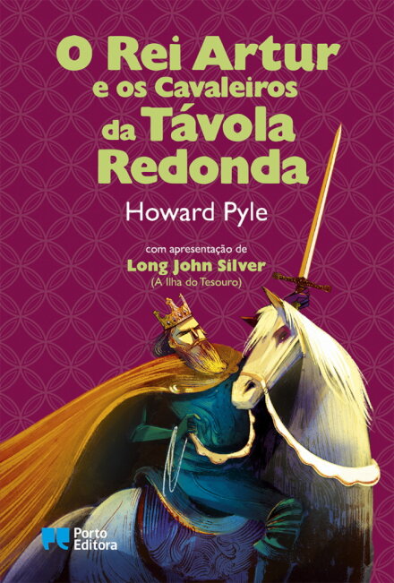 O Rei Artur e os Cavaleiros da Távola Redonda