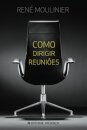 Como Dirigir Reuniões
