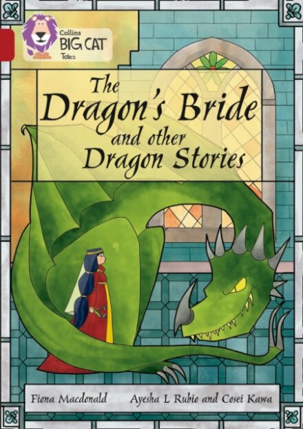 The Dragon’s Bride and other Dragon Stories