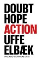Doubt, Hope, Action