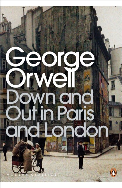 Down And Out In Paris And London