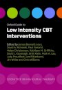 Oxford Guide to Low Intensity CBT Interventions