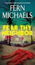 Fear Thy Neighbor