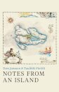 Notes From An Island