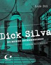 Dick Silva No Mundo Intermediário