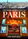 The Movie Lover's Guide to Paris
