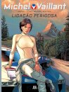 Ligação Perigosa - Michel Vaillant nº 3