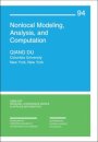 Nonlocal Modeling, Analysis, and Computation