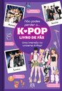 K-POP: Livro de Fãs