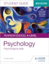 Pearson Edexcel A-level Psychology Student Guide 3: Psychological skills