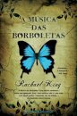A Musica Das Borboletas