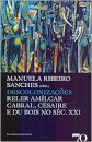 Descolonizações - Reler Amílcar Cabral, Césaire e Du Bois no séc. XXI