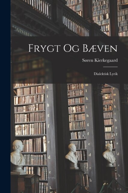 Frygt Og Bæven
