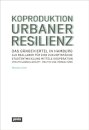 Koproduktion Urbaner Resilienz