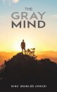 The Gray Mind