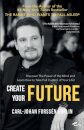 Create Your Future