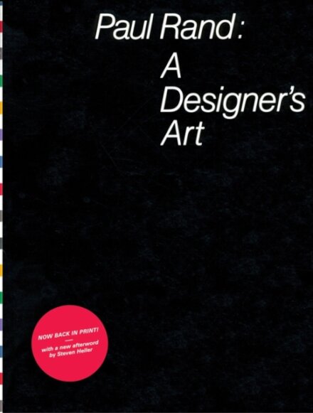 Paul Rand: a Designer's Art