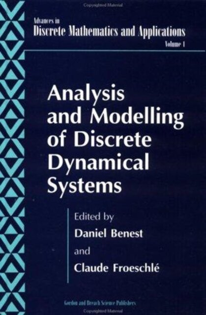 Analysis and Modelling of Discrete Dynamical Systems