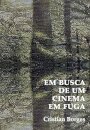 Em Busca De Um Cinema Em Fuga