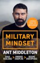 Military Mindset: Lessons from the Battlefield
