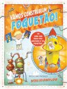 Vamos Construir Um Foguetão