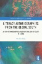 Literacy Autobiographies from the Global South