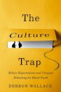 The Culture Trap
