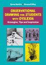 Observational Drawing for Students with Dyslexia