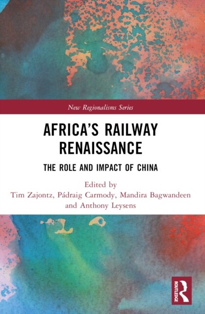 Africa’s Railway Renaissance